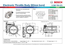 Load image into Gallery viewer, Bosch Electronic Throttle Body (82mm bore)