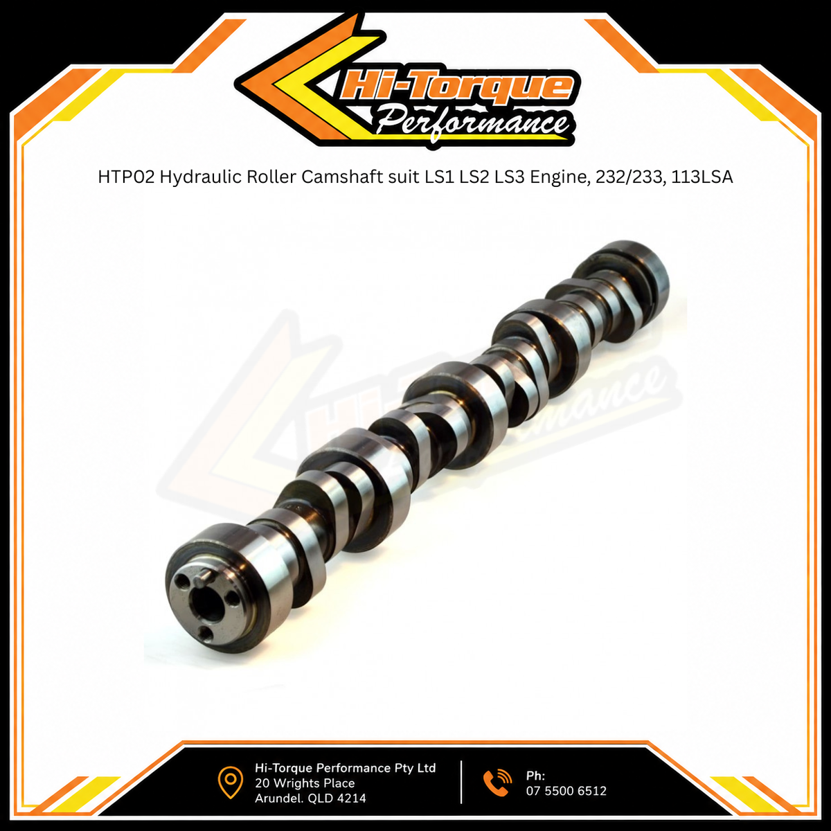 HTP02 Hydraulic Roller Camshaft suit LS1 LS2 LS3 Engine, 232/233, 113LSA