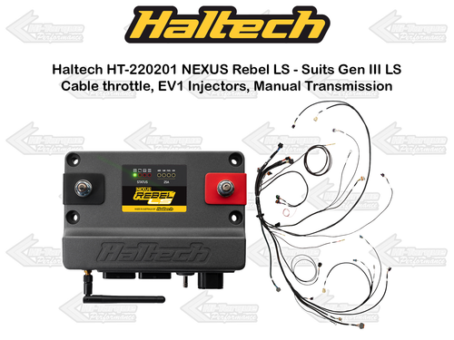 Haltech HT-220201 NEXUS Rebel LS - Suits Gen III LS - Cable throttle, EV1 Injectors, Manual Transmission