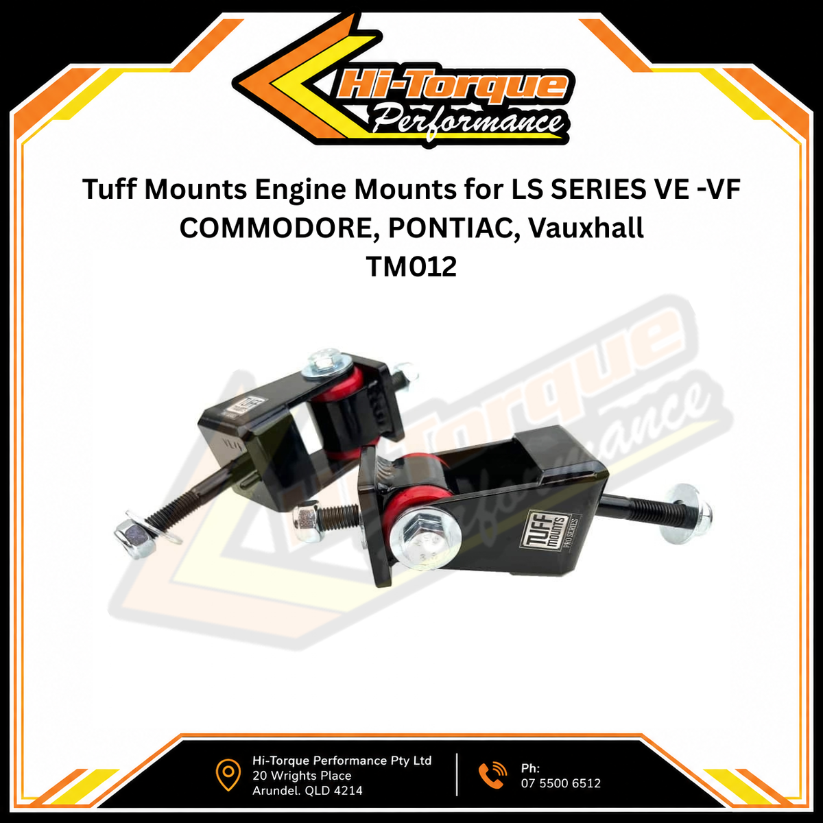 Tuff Mounts Engine Mounts for LS SERIES VE -VF COMMODORE, PONTIAC, Vauxhall
