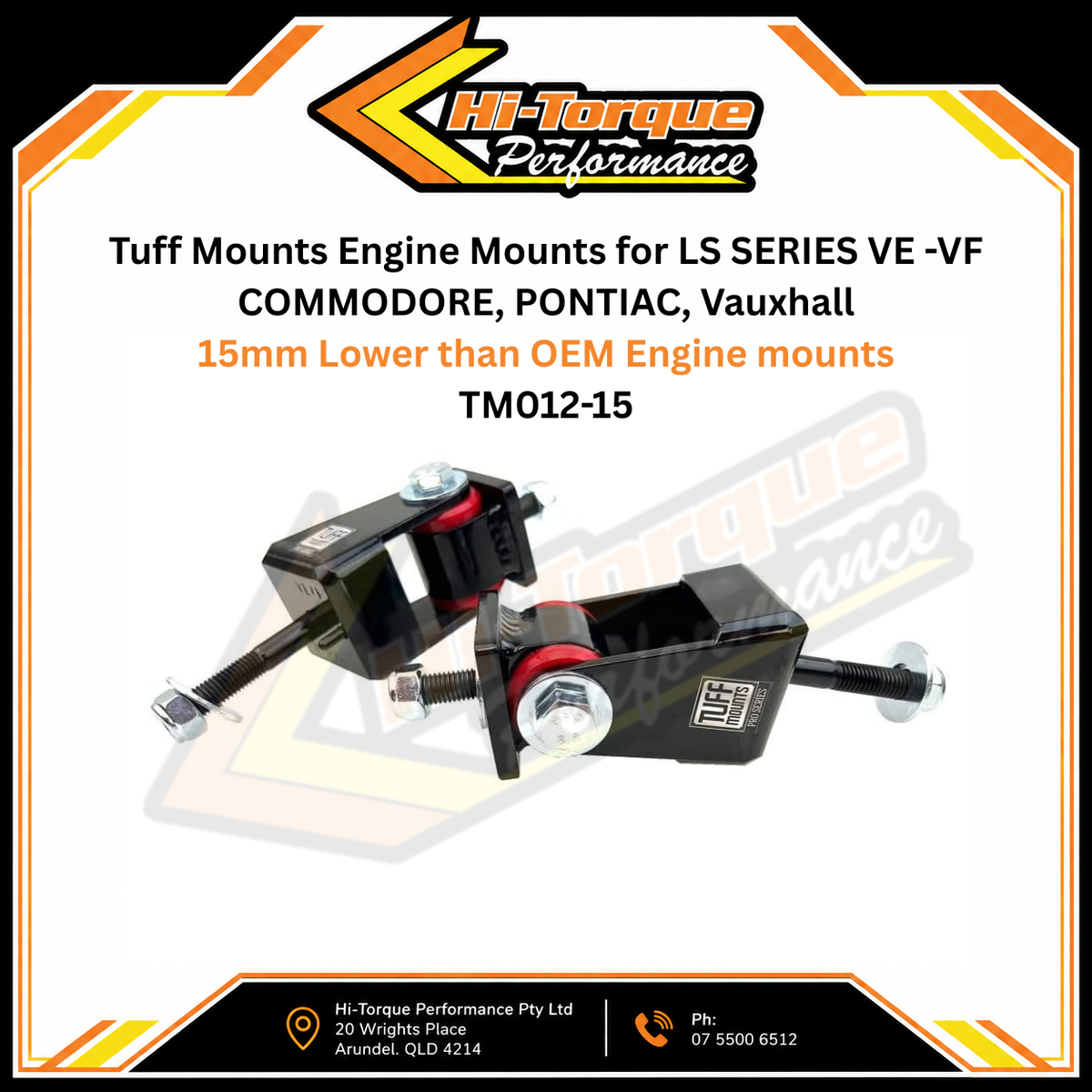Tuff Mounts Engine Mounts for LS VE -VF Commodore, Pontiac, Vauxhall, 15mm Lower